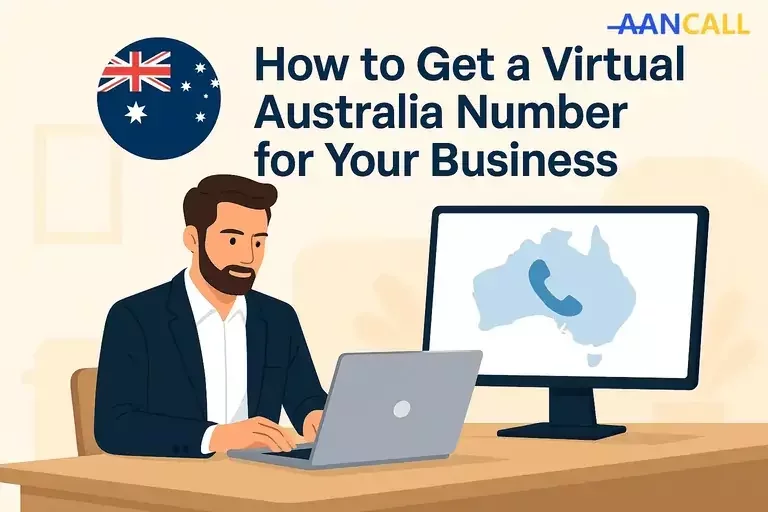 How to Get a Virtual Australia Number for Your Business
